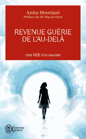 Revenue guérie de l'au-delà