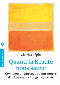 Quand la Beauté nous sauve