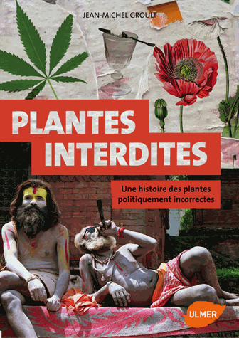 Les plantes interdites