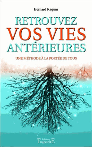 Retrouvez vos vies antérieures