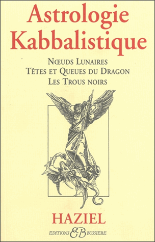 Astrologie kabbalistique. Noeuds lunaires, Têtes et queues du dragon, Les trous noirs