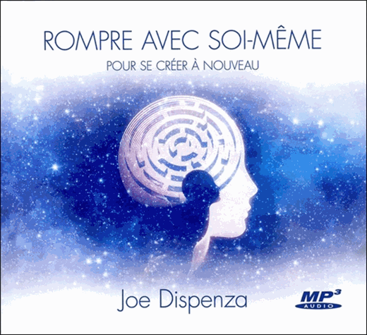 Rompre avec soi-même