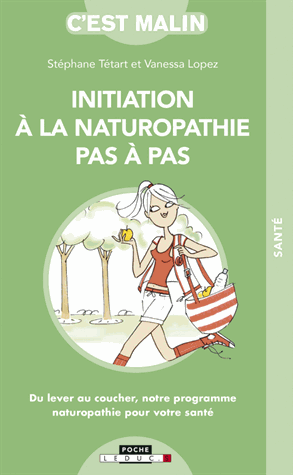 Initiation à la naturopathie pas à pas