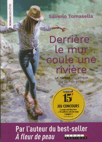 Derrière le mur coule une rivière