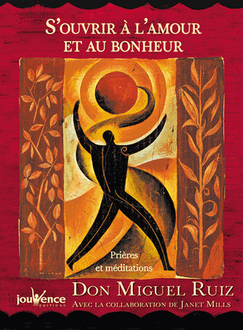 S'ouvrir à l'amour et au bonheur