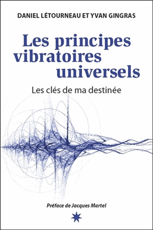 Les principes vibratoires universels