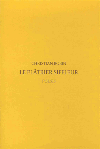 Le plâtrier siffleur