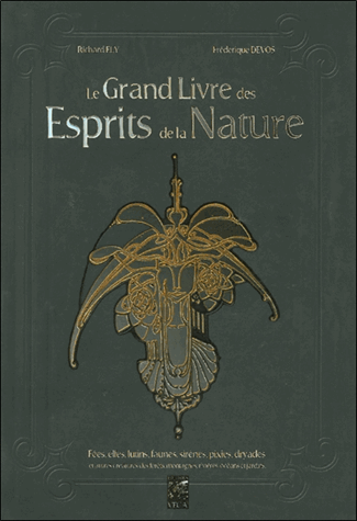 Le grand livre des esprits de la nature