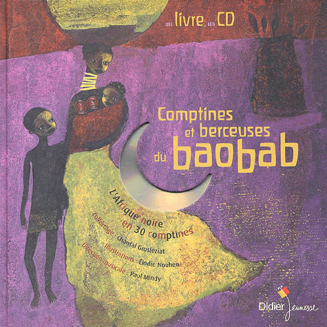 Comptines et berceuses du baobab