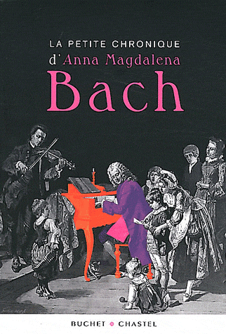 La petite chronique d'Anna Magdalena Bach