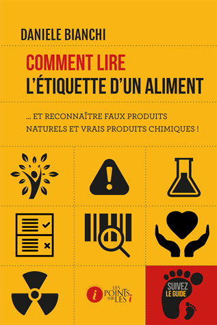 Comment lire l'étiquette d'un aliment