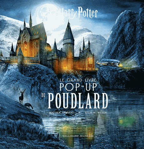 Le grand livre pop-up de Poudlard