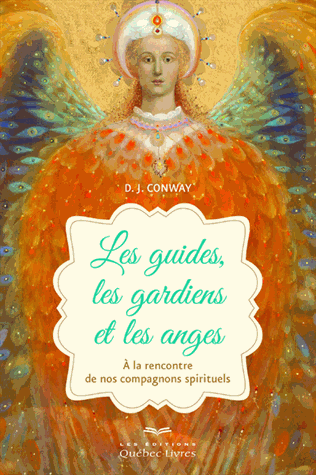 Les guides, les gardiens et les anges