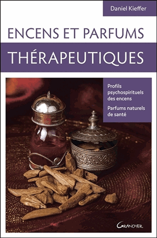 Encens et parfums thérapeutiques