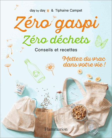 Zéro gaspi, zéro déchet
