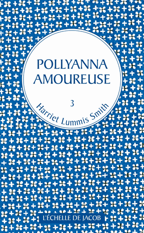 Pollyanna amoureuse