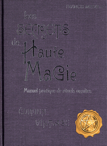 Les secrets de Haute Magie