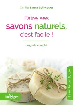 Faire ses savons naturels, c'est facile !