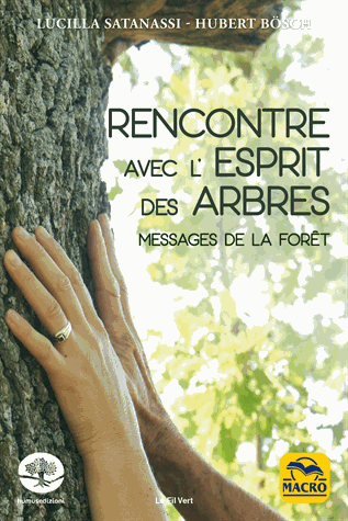 Rencontre avec l'esprit des arbres