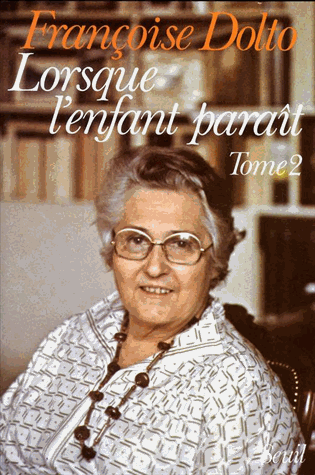 LORSQUE L'ENFANT PARAIT. Tome  2
