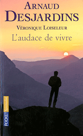 L'audace de vivre