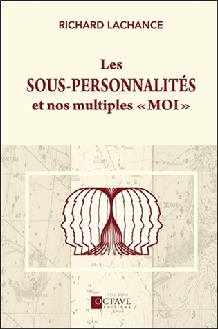 Les sous-personnalités et nos multiples "moi"
