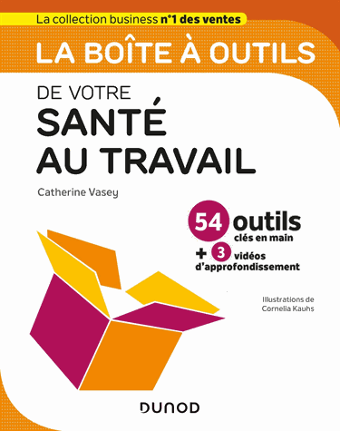 La boîte à outils de votre santé au travail