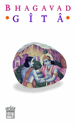 La Bhagavad Gîtâ