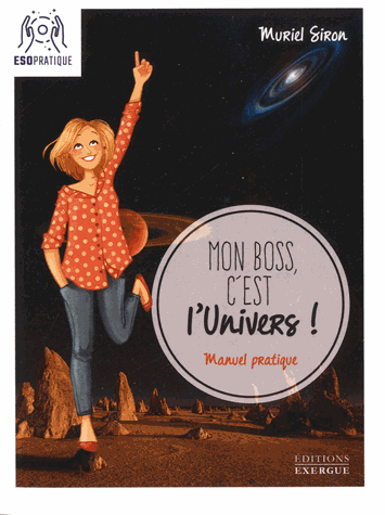 Mon boss, c'est l'univers !