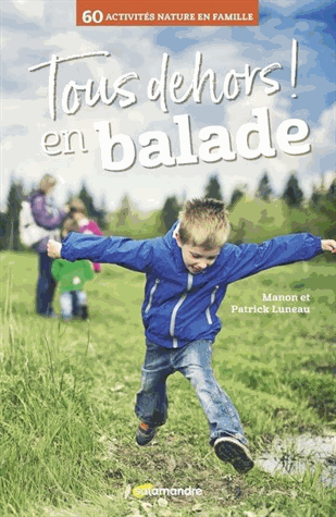 Tous dehors ! En balade