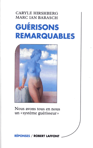 GUERISONS REMARQUABLES.