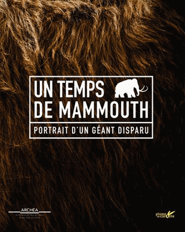 Un temps de mammouths