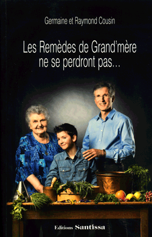 Les remèdes de Grand'mère ne se perdront pas…