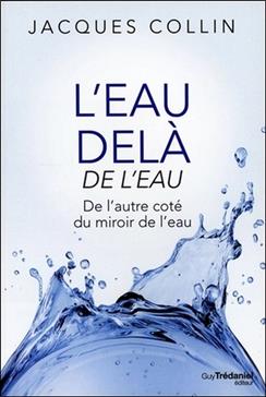 L'eau-delà de l'eau