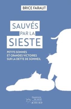 Sauvés par la sieste