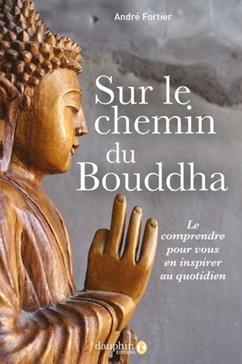 Sur le chemin du Bouddha