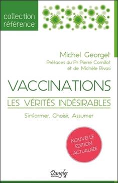 Vaccinations, les vérités indésirables