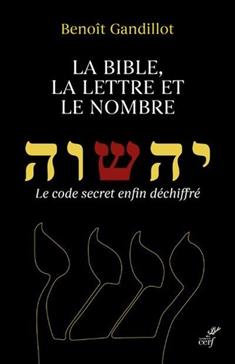 La bible, la lettre et le nombre