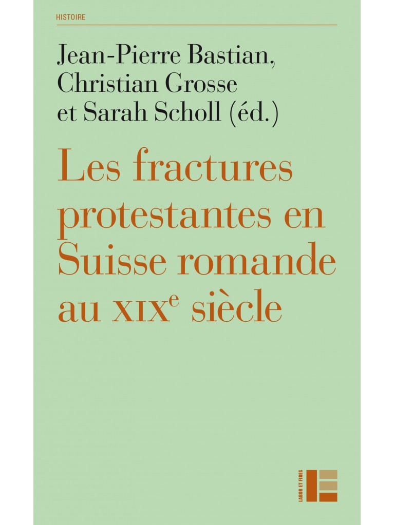La fracture religieuse dans les cantons de suisse romande