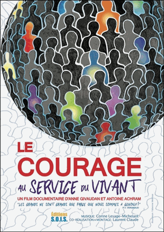 Le Courage au service du Vivant