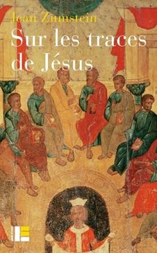 Sur les traces de Jésus: Un essai de spiritualité chrétienne