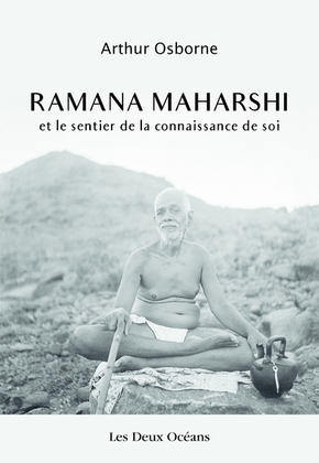 Ramana Maharshi et le sentier de la connaissance