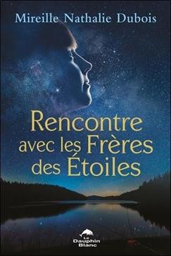 Rencontre avec les frères des étoiles