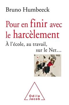 Pour en finir avec le harcèlement