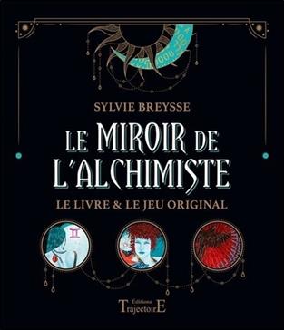 Le miroir de l'alchimie