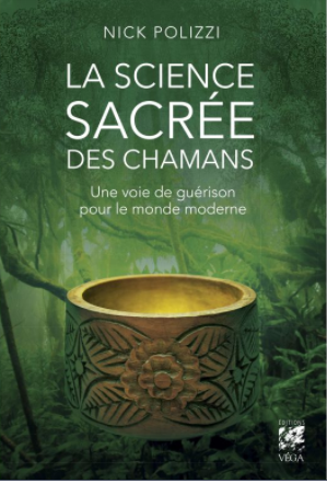 La science sacrée des chamans