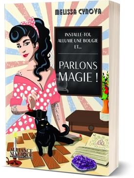 Installe toi, allume une bougie et... Parlons magie !