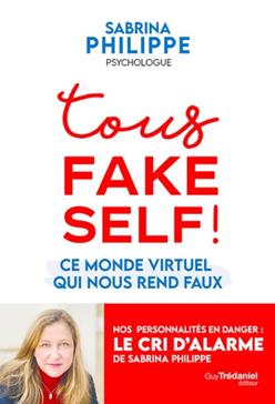 Tous fake self !