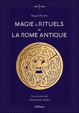 Magie & rituels de la Rome antique
