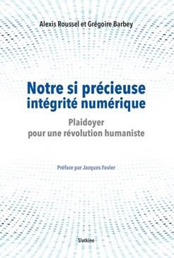 Notre si précieuse intégrité numérique